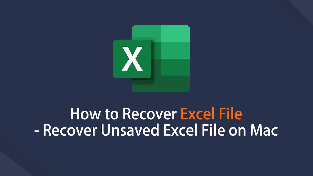 recovering excel for mac